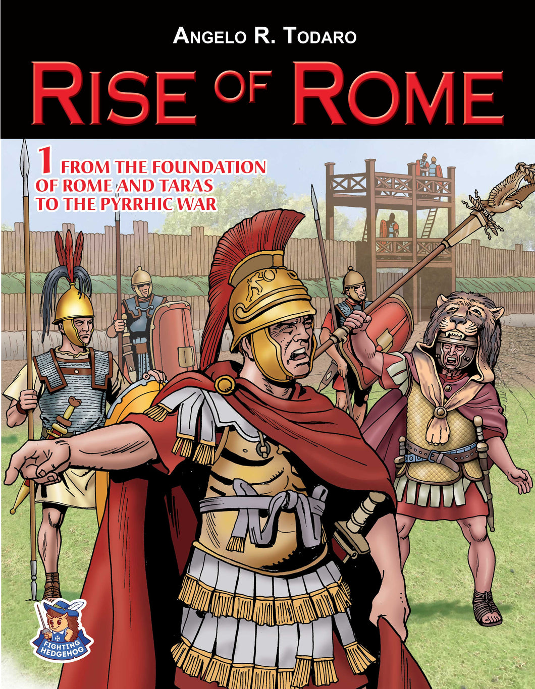 Rise of Rome - Volume I